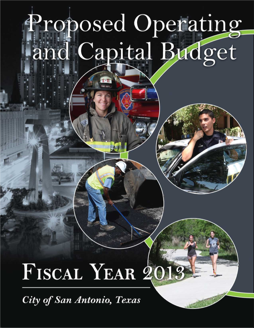 City of San Antonio Proposed Annual Operating and Capital Budget