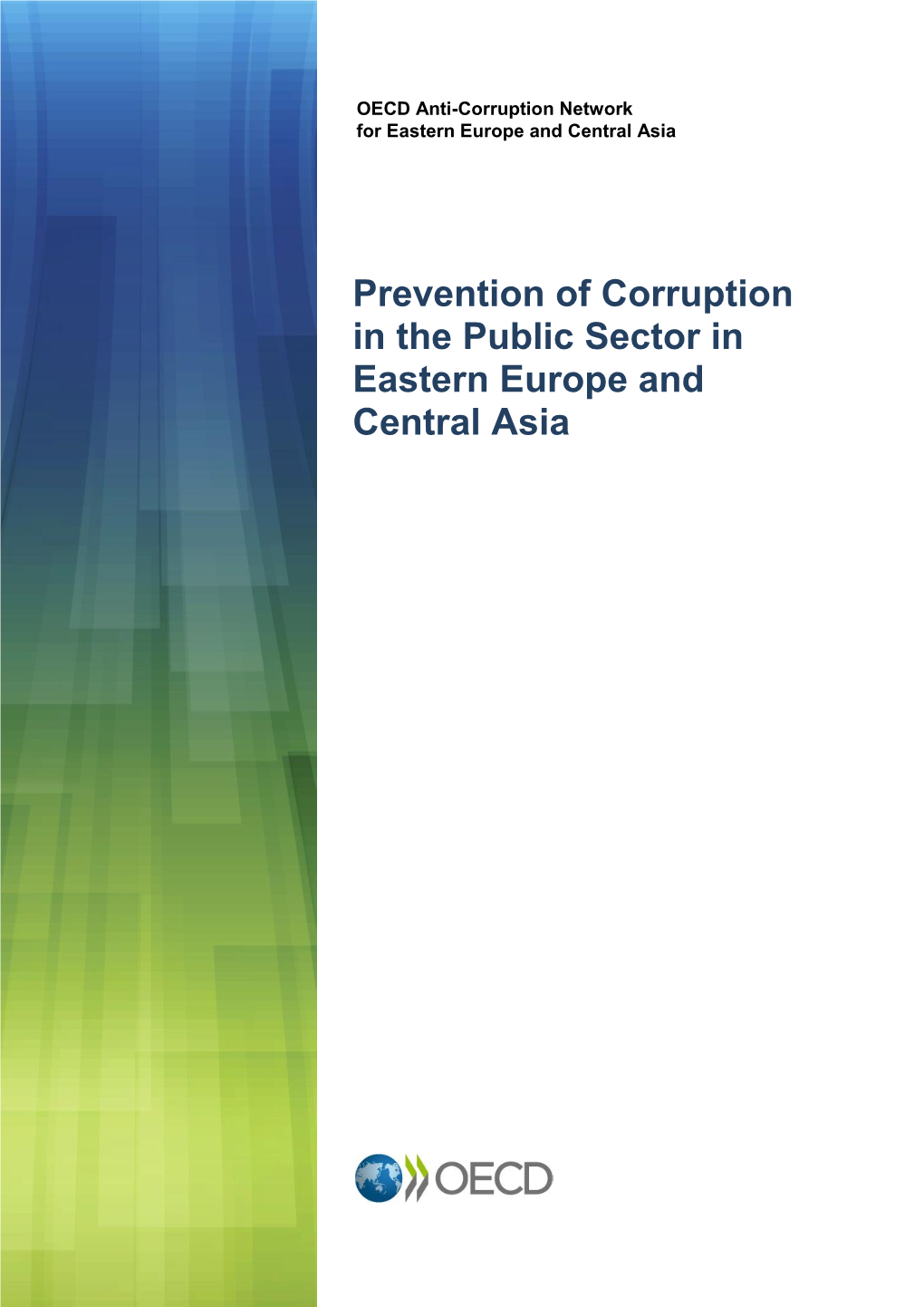 Prevention of Corruption in the Public Sector in Eastern Europe and Central Asia