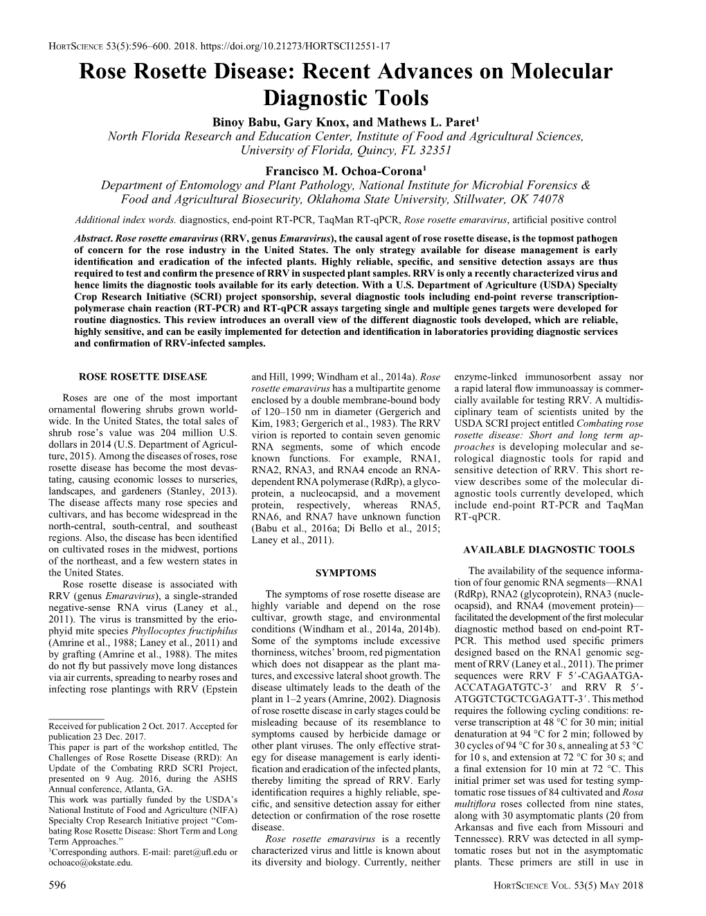 Rose Rosette Disease: Recent Advances on Molecular Diagnostic Tools Binoy Babu, Gary Knox, and Mathews L