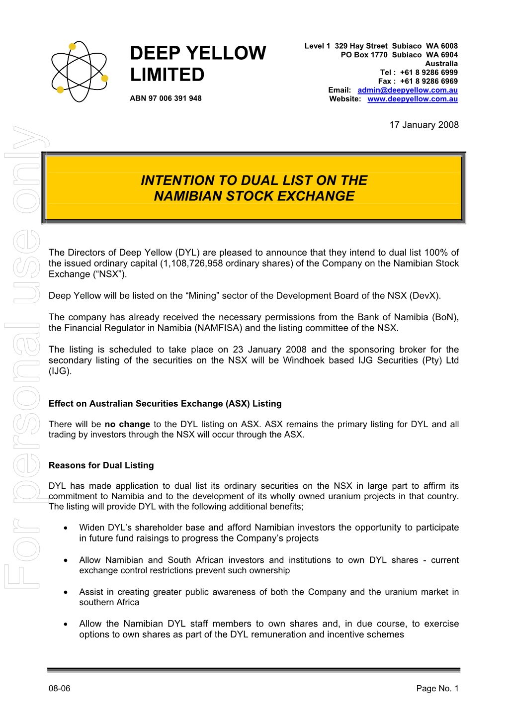 For Personal Use Only Use Personal for • Assist in Creating Greater Public Awareness of Both the Company and the Uranium Market in Southern Africa