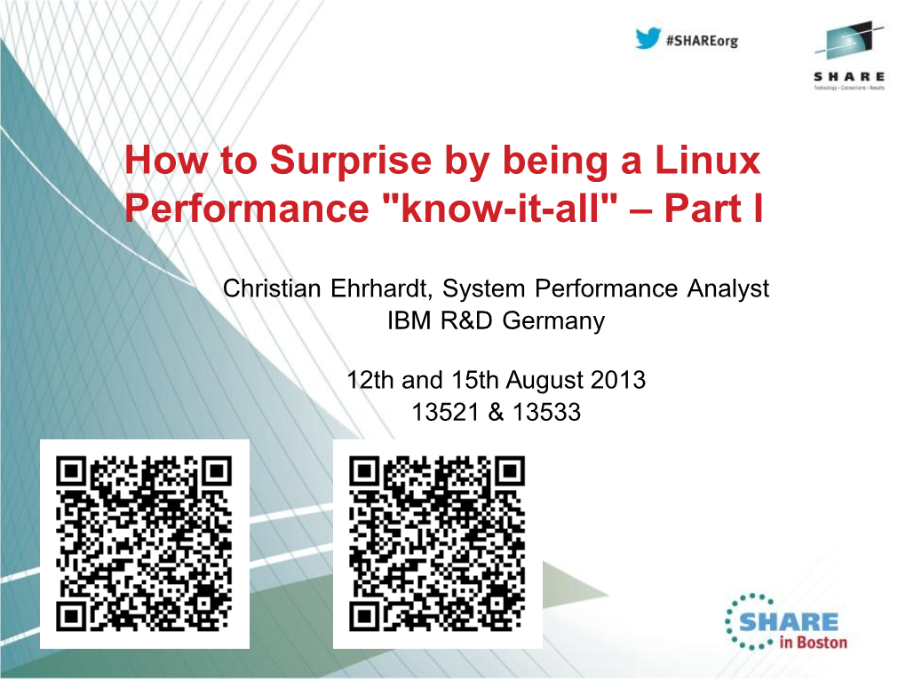 How to Surprise by Being a Linux Performance "Know-It-All" – Part I