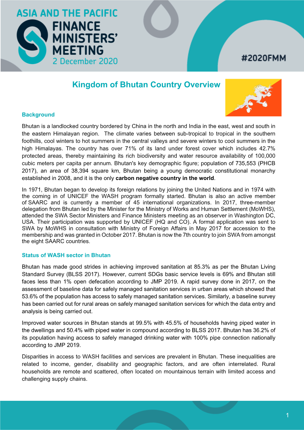 Kingdom of Bhutan Country Overview