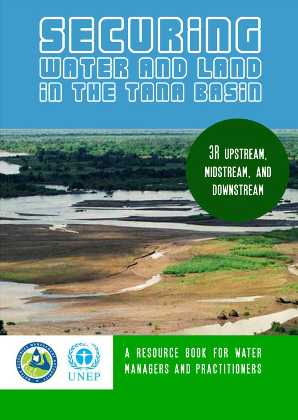 5. Securing Water and Land in the Tana Basin: a Resource Book for Water Managers