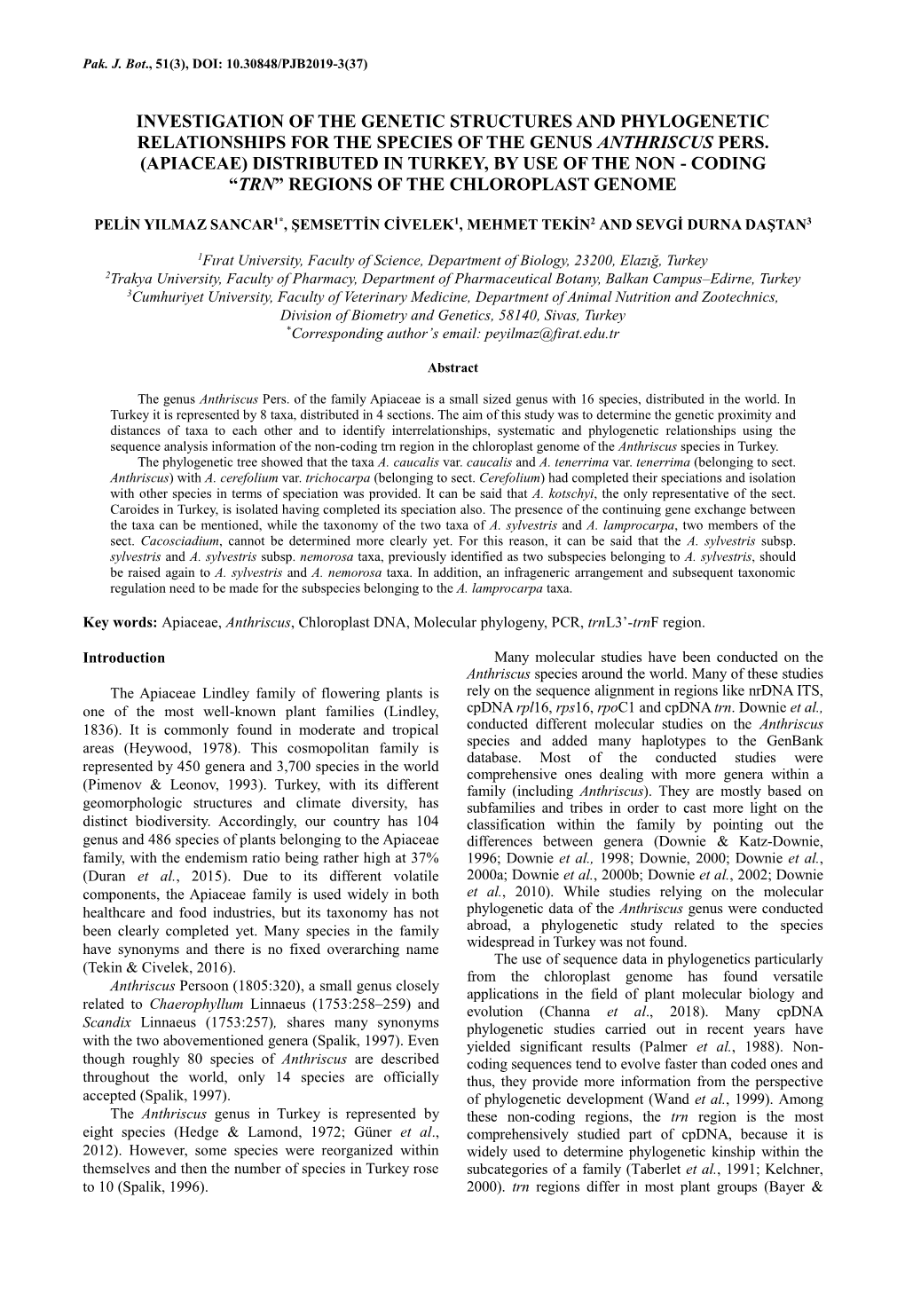 Investigation of the Genetic Structures and Phylogenetic Relationships for the Species of the Genus Anthriscus Pers