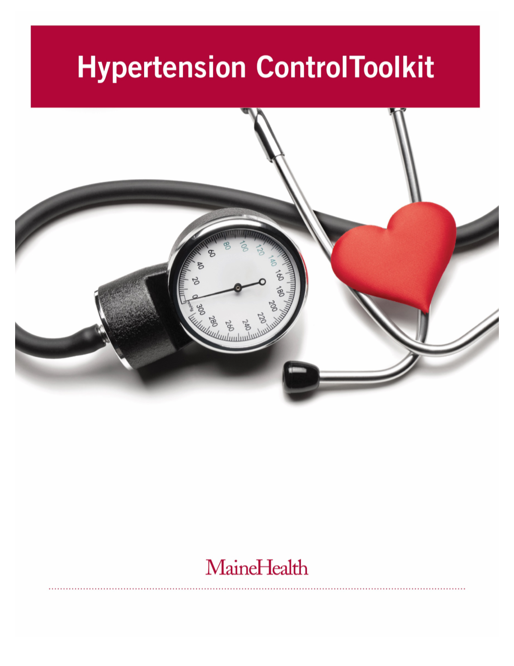 A Practice Toolkit for Controlling Hypertension