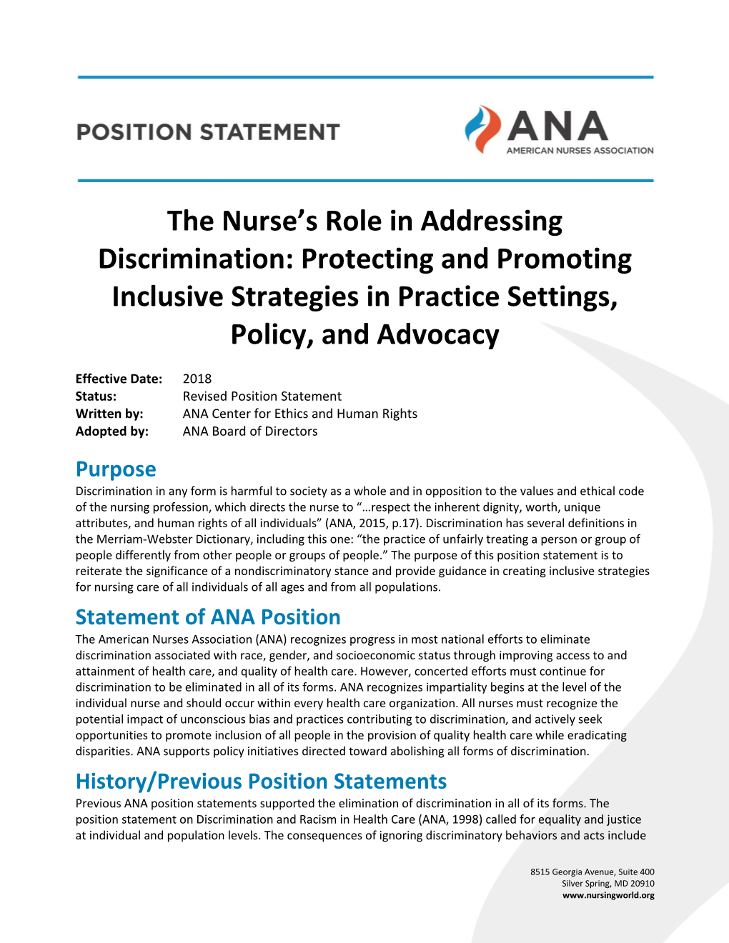 The Nurse's Role in Addressing Discrimination: Protecting and Promoting Inclusive Strategies in Practice Settings, Policy