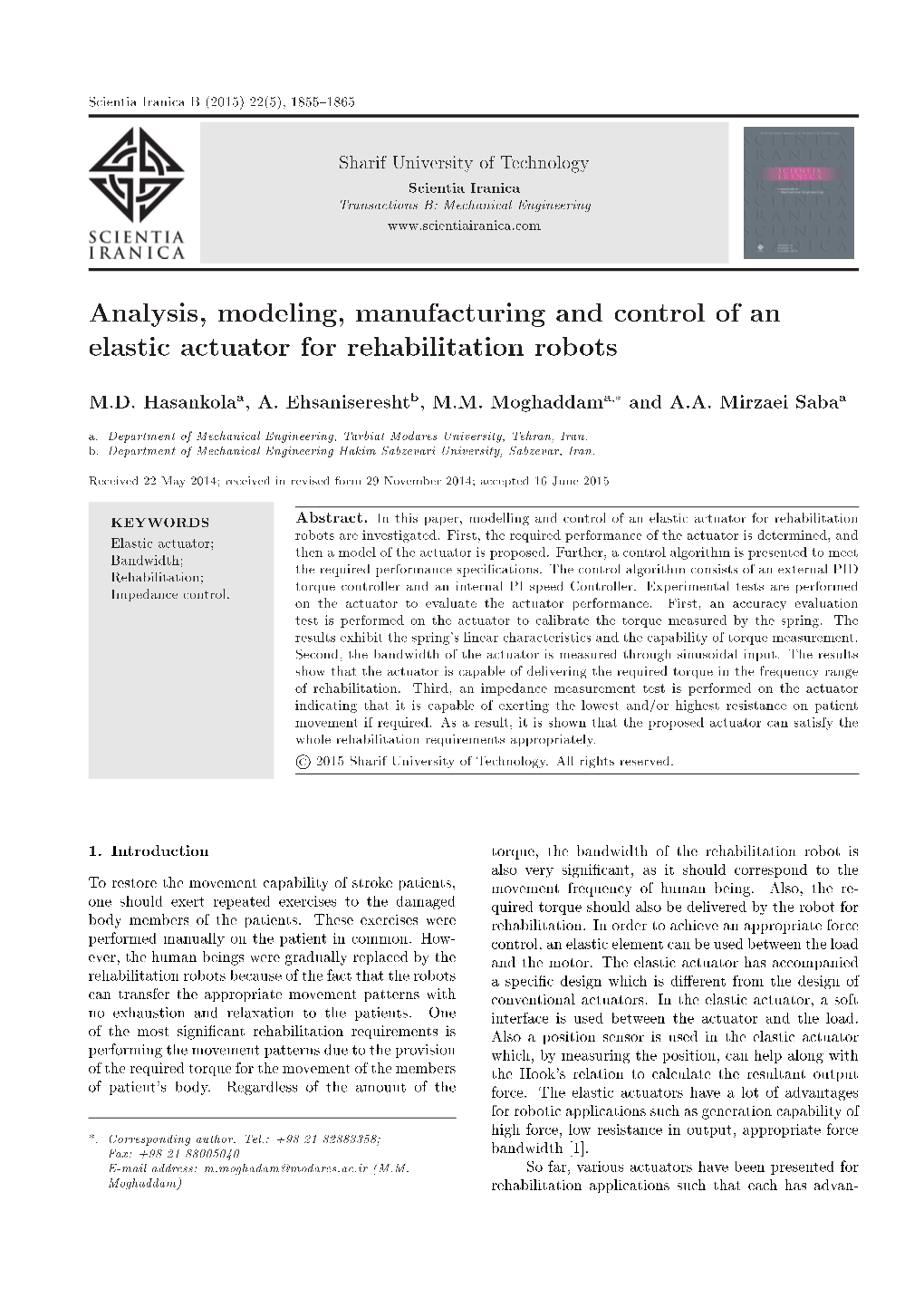 Analysis, Modeling, Manufacturing and Control of an Elastic Actuator for Rehabilitation Robots