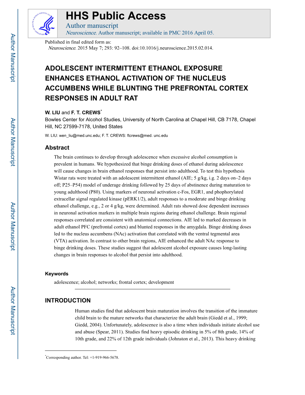 Adolescent Intermittent Ethanol Exposure Enhances Ethanol Activation of the Nucleus Accumbens While Blunting the Prefrontal Cortex Responses in Adult Rat