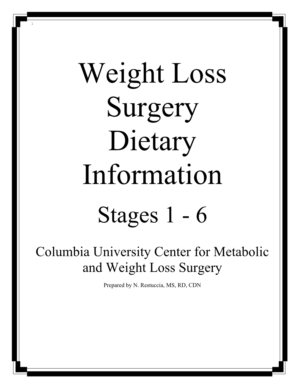 Weight Loss Surgery Dietary Information Stages