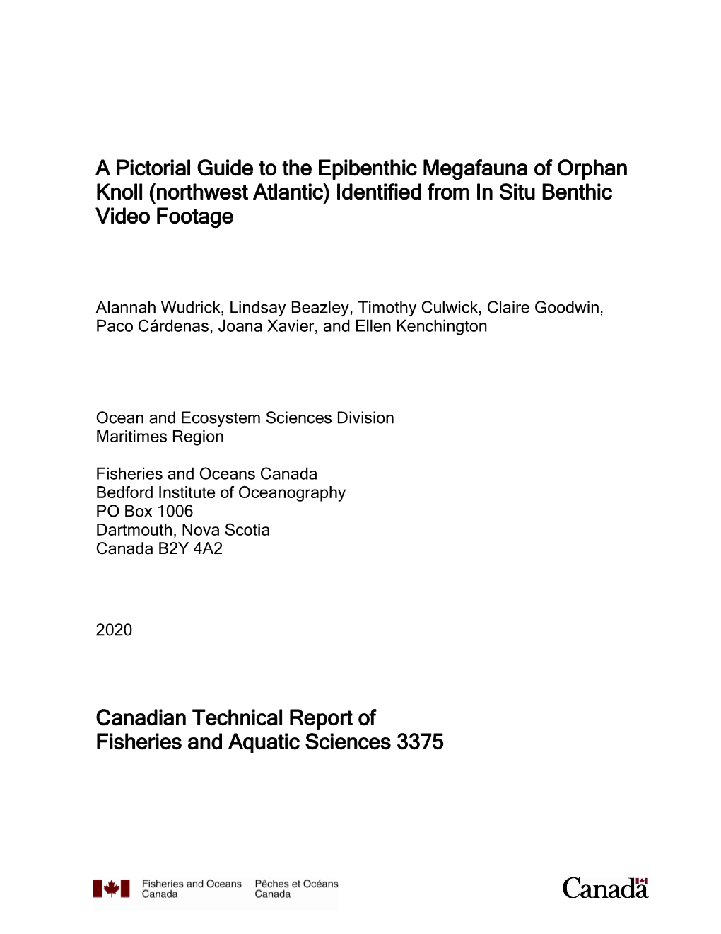 A Pictorial Guide to the Epibenthic Megafauna of Orphan Knoll (Northwest Atlantic) Identified from in Situ Benthic Video Footage
