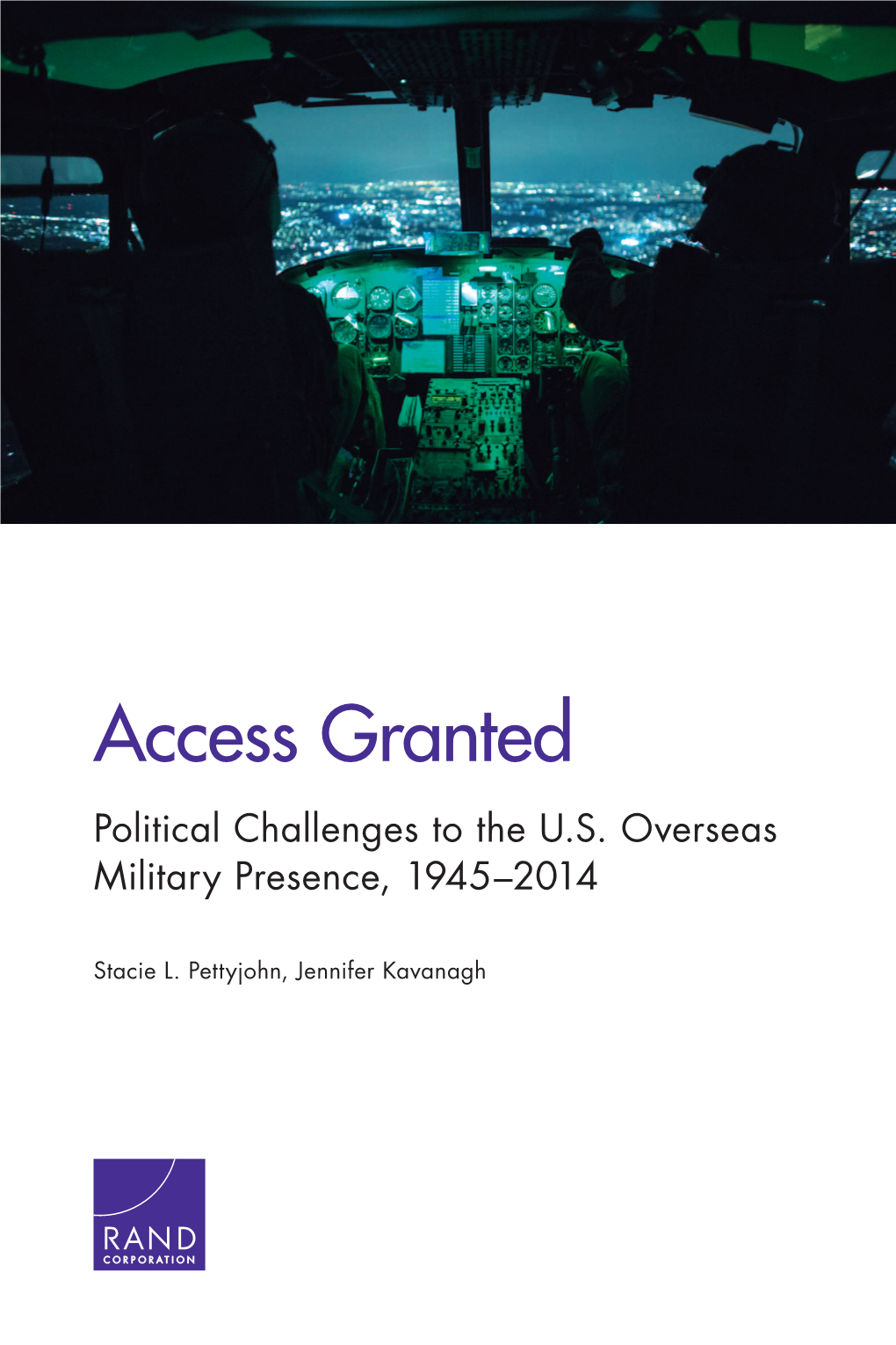 Access Granted: Political Challenges to the U.S. Overseas Military Presence