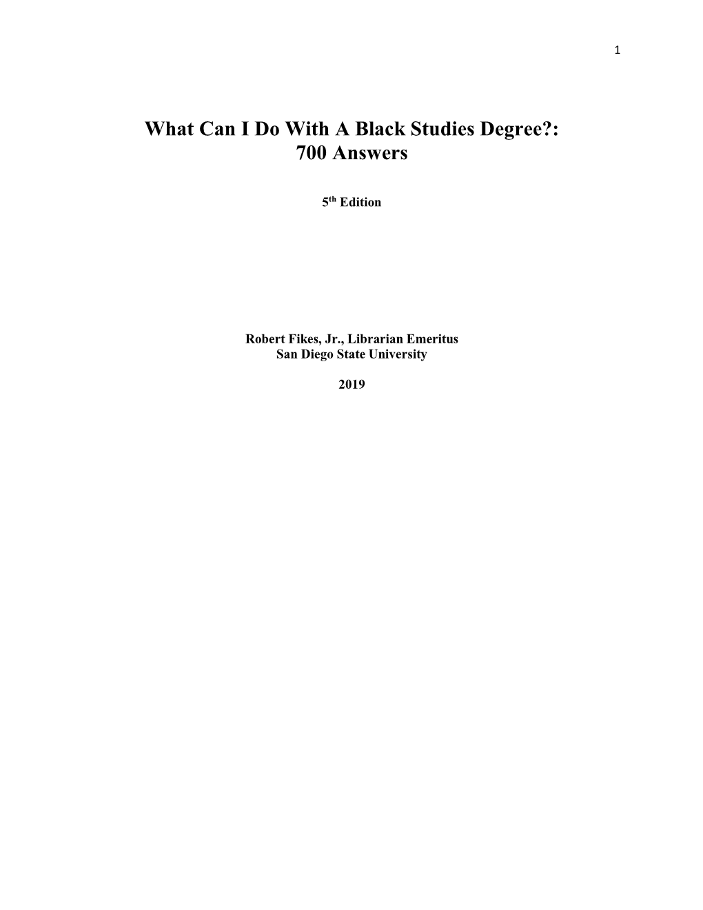 What Can I Do with a Black Studies Degree?: 700 Answers