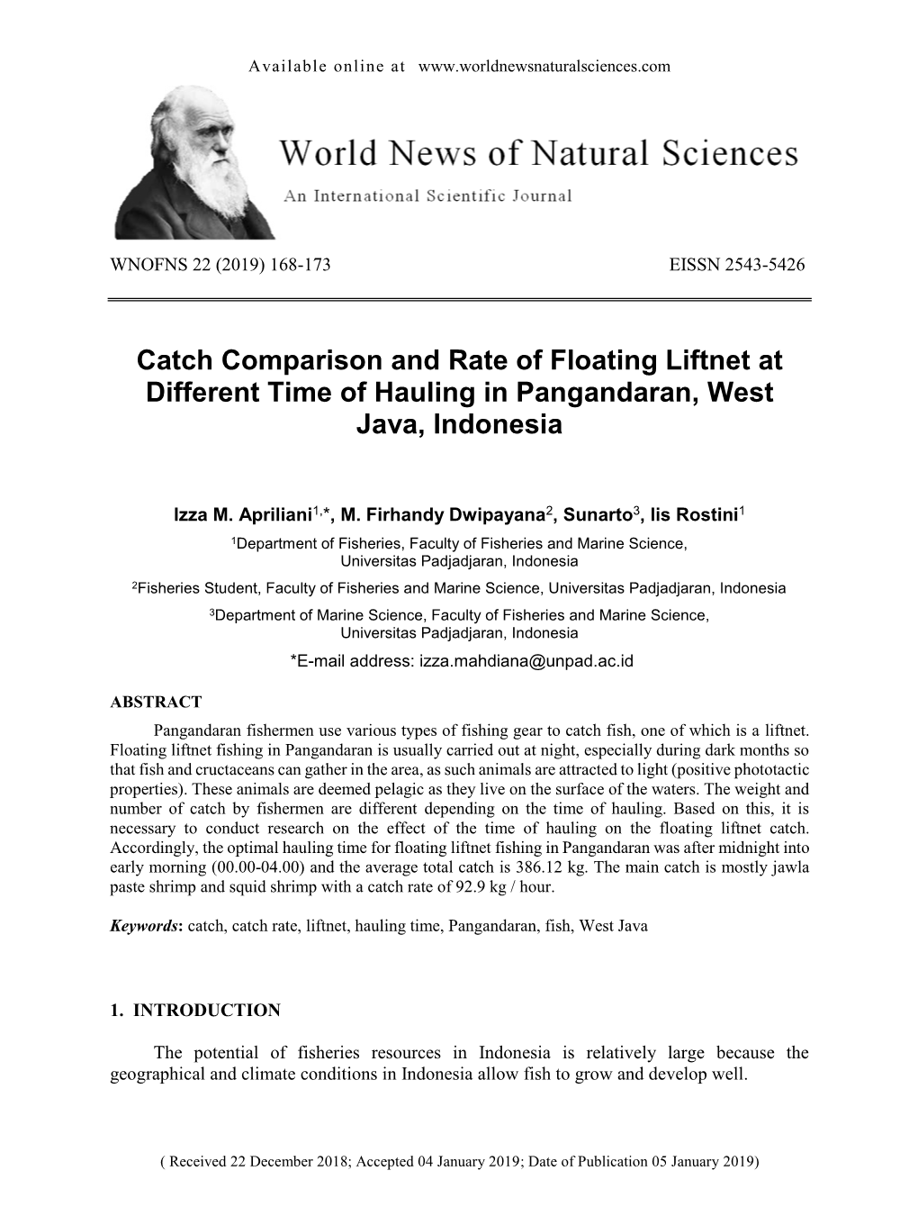 Catch Comparison and Rate of Floating Liftnet at Different Time of Hauling in Pangandaran, West Java, Indonesia