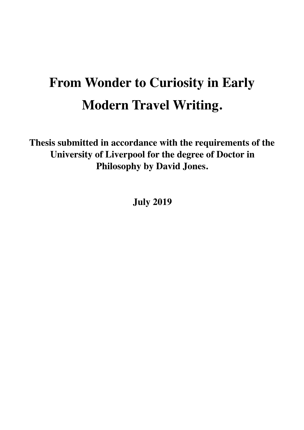 From Wonder to Curiosity in Early Modern Travel Writing