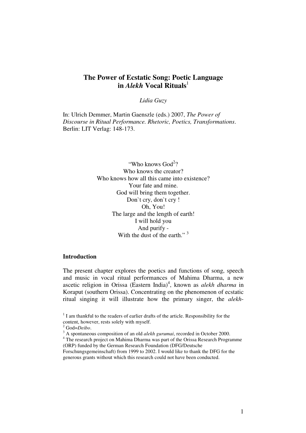The Power of Ecstatic Song: Poetic Language in Alekh Vocal Rituals 1