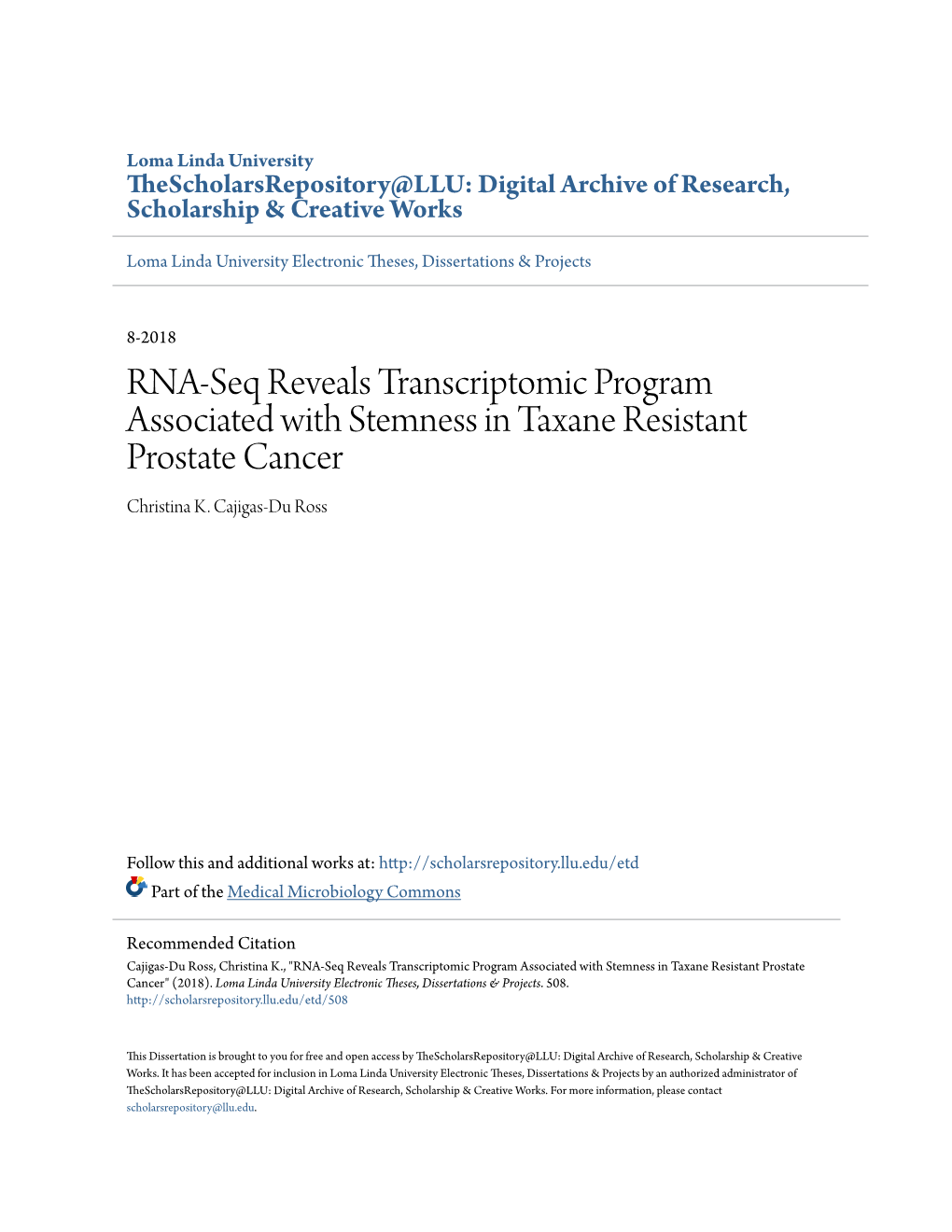 RNA-Seq Reveals Transcriptomic Program Associated with Stemness in Taxane Resistant Prostate Cancer Christina K