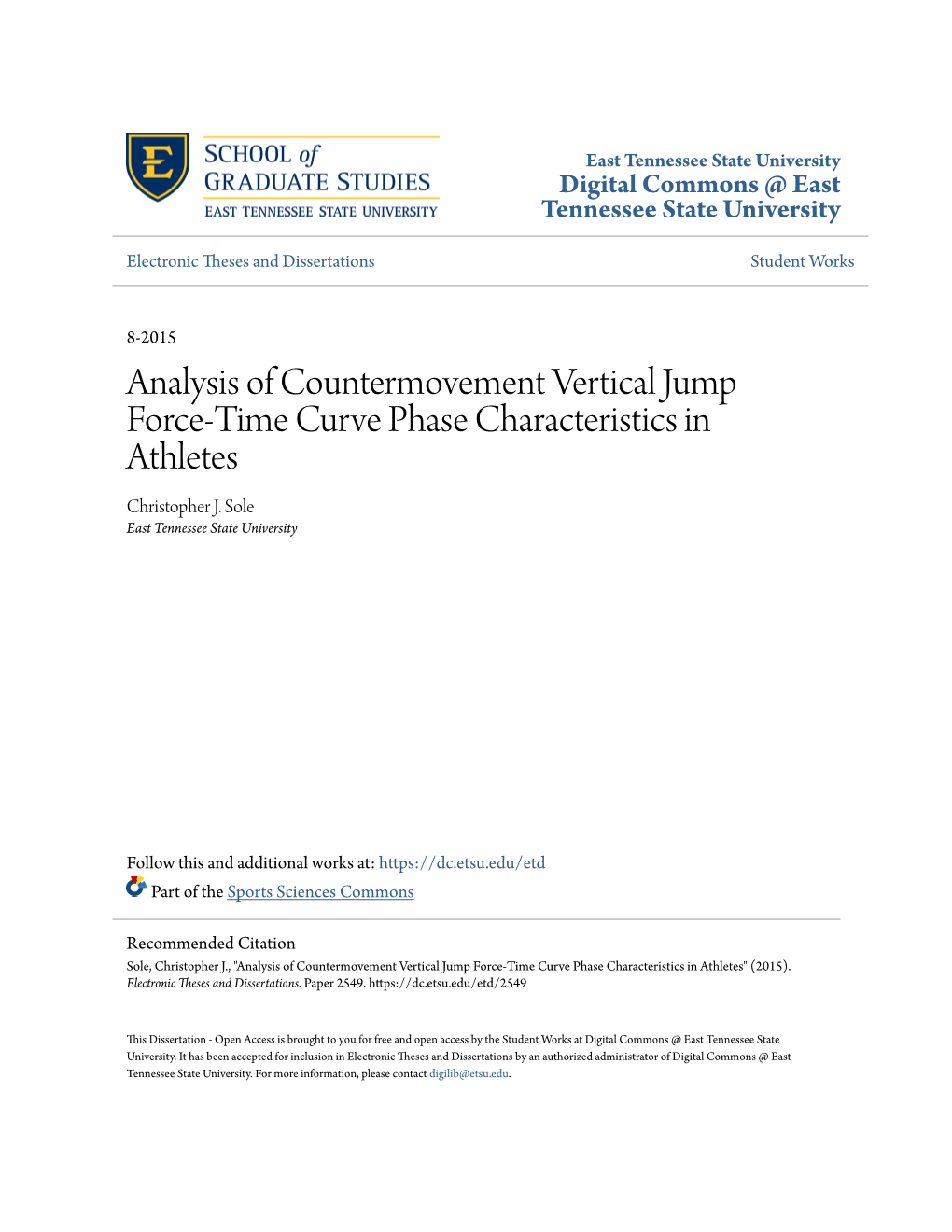 Analysis of Countermovement Vertical Jump Force-Time Curve Phase Characteristics in Athletes Christopher J