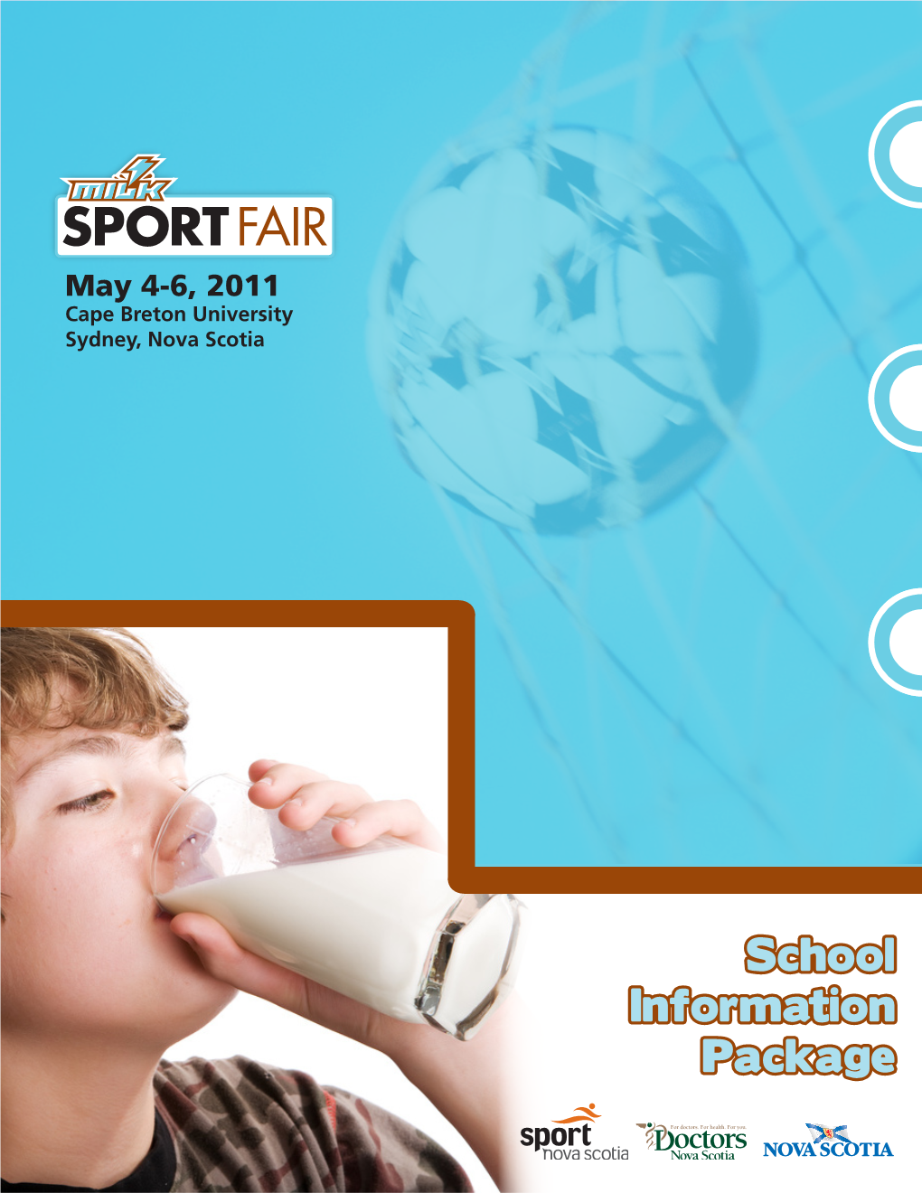 School Information Package What Is Milk Sport Fair?