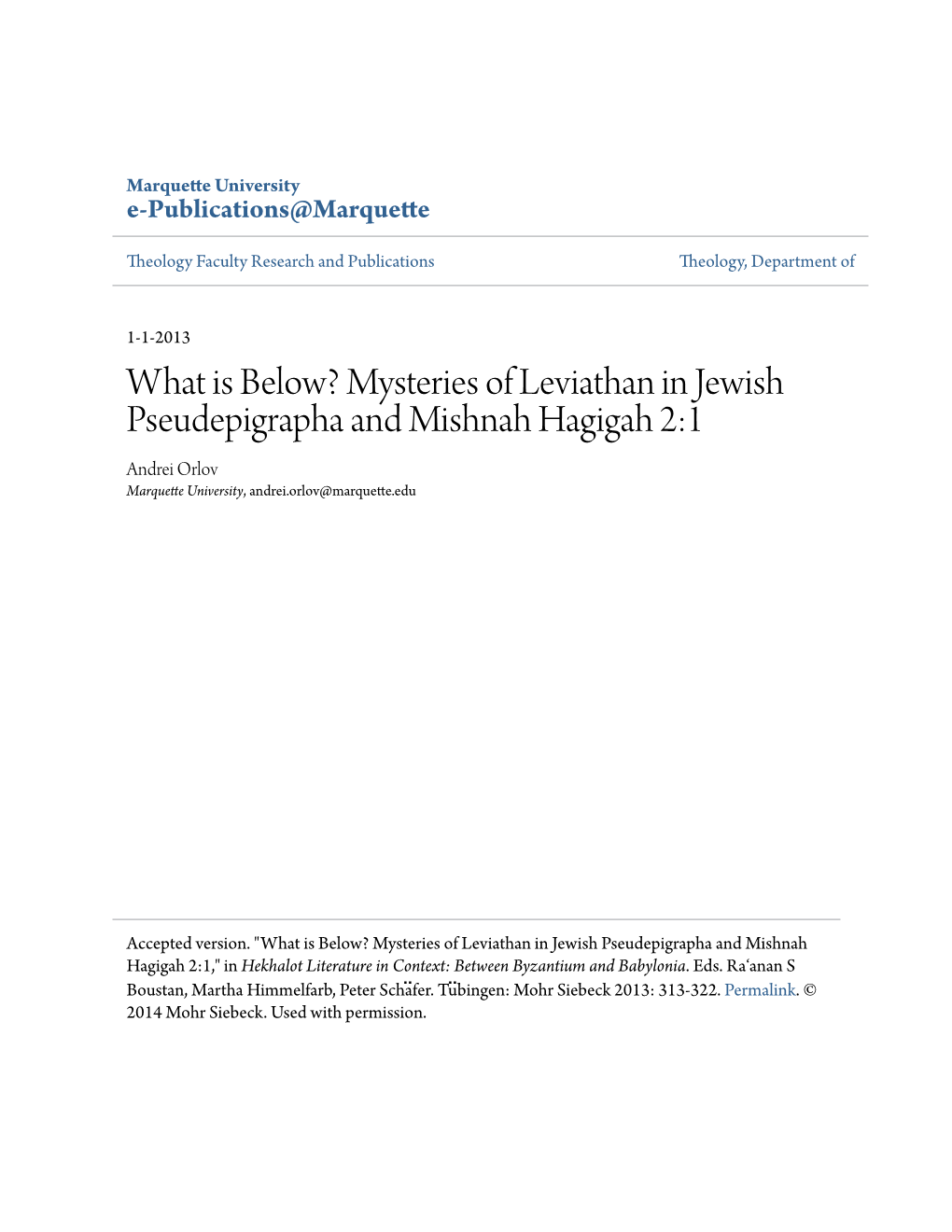 Mysteries of Leviathan in Jewish Pseudepigrapha and Mishnah Hagigah 2:1 Andrei Orlov Marquette University, Andrei.Orlov@Marquette.Edu