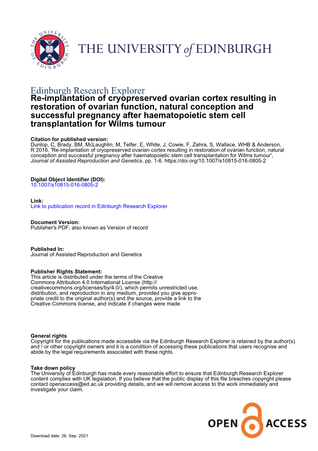 Re-Implantation of Cryopreserved Ovarian Cortex Resulting in Restoration of Ovarian Function, Natural Conception and Successful