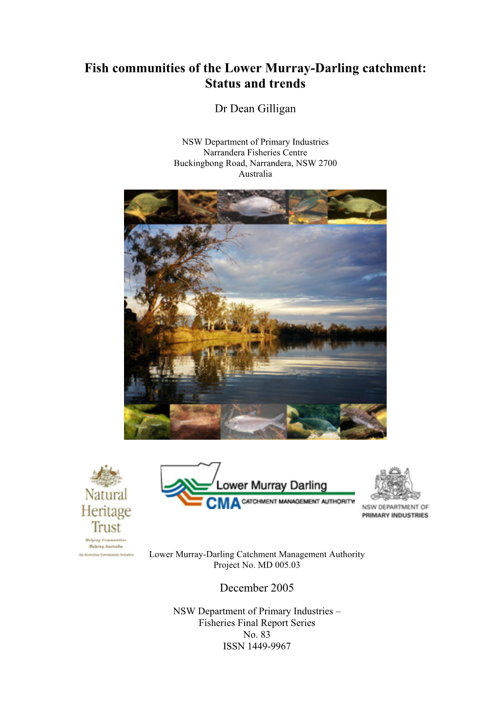 Fish Communities of the Lower Murray-Darling Catchment: Status and Trends