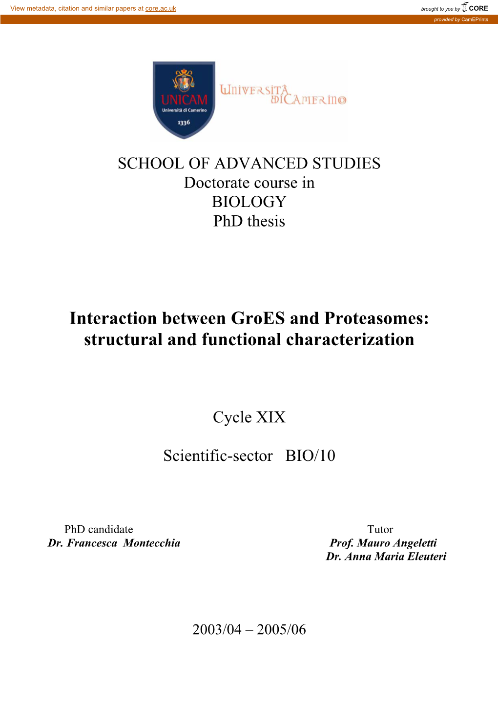 Interaction Between Groes and Proteasomes: Structural and Functional Characterization