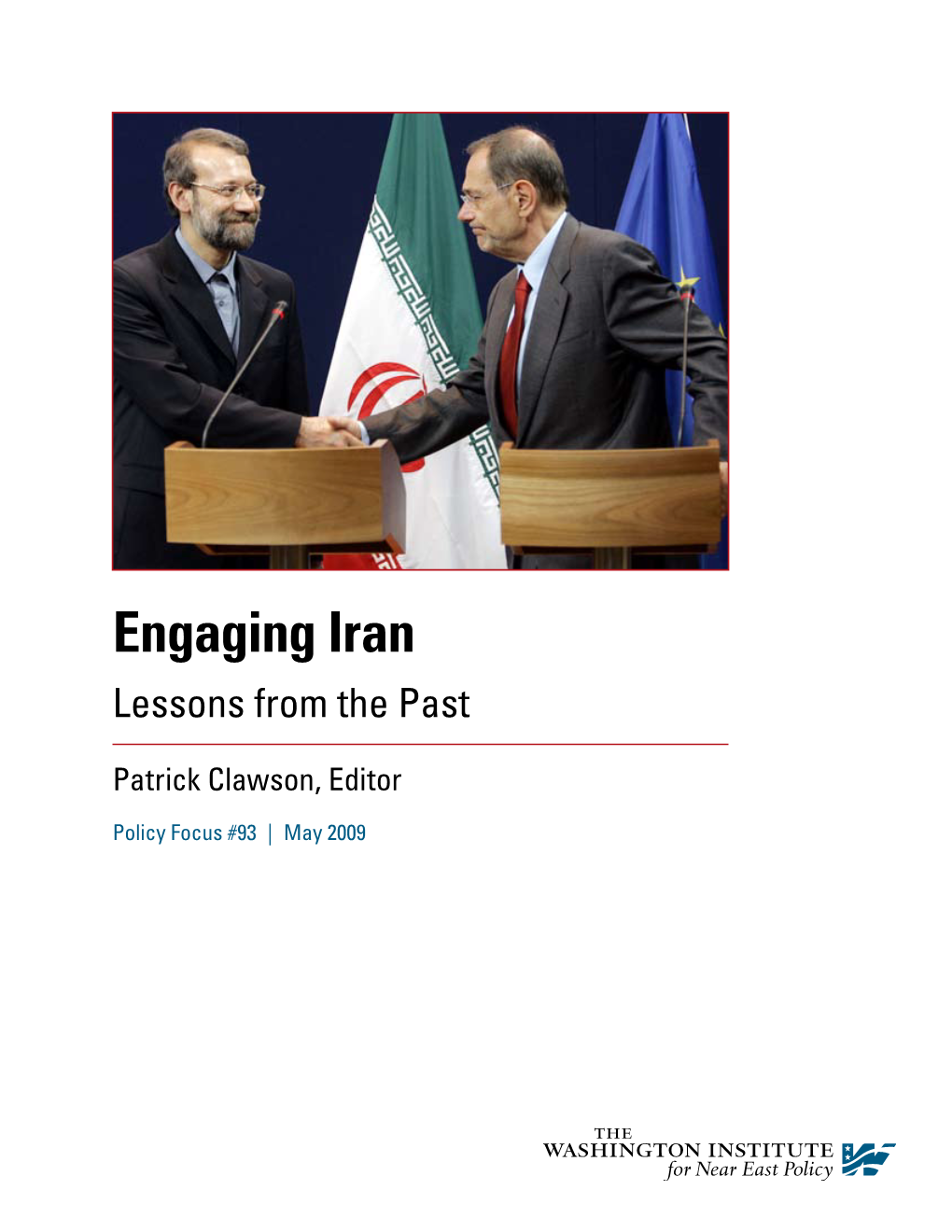 Engaging Iran Lessons from the Past