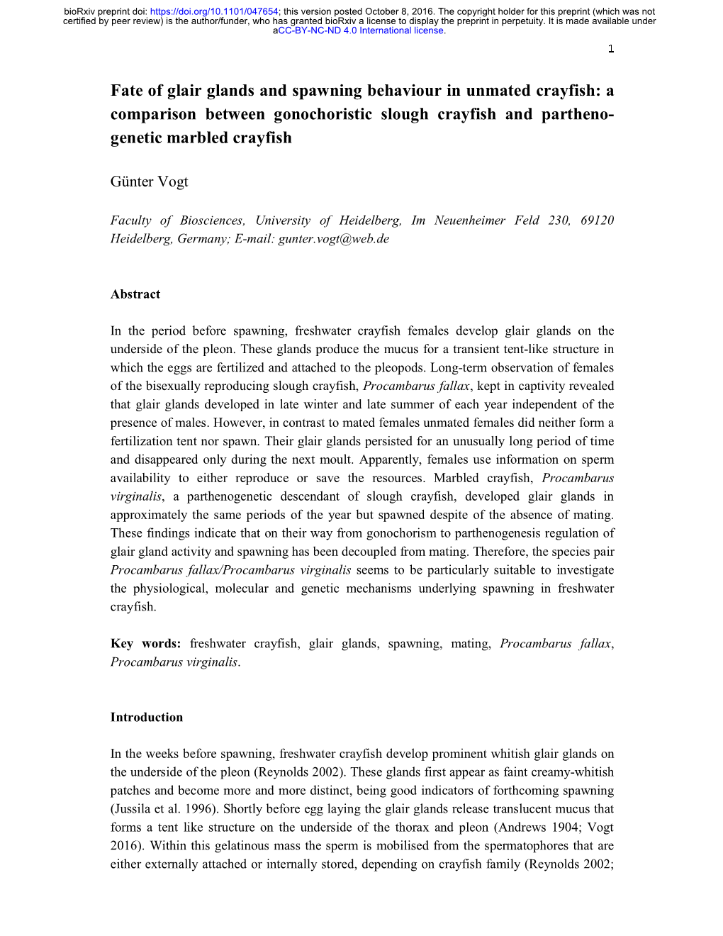 A Comparison Between Gonochoristic Slough Crayfish and Partheno- Genetic Marbled Crayfish