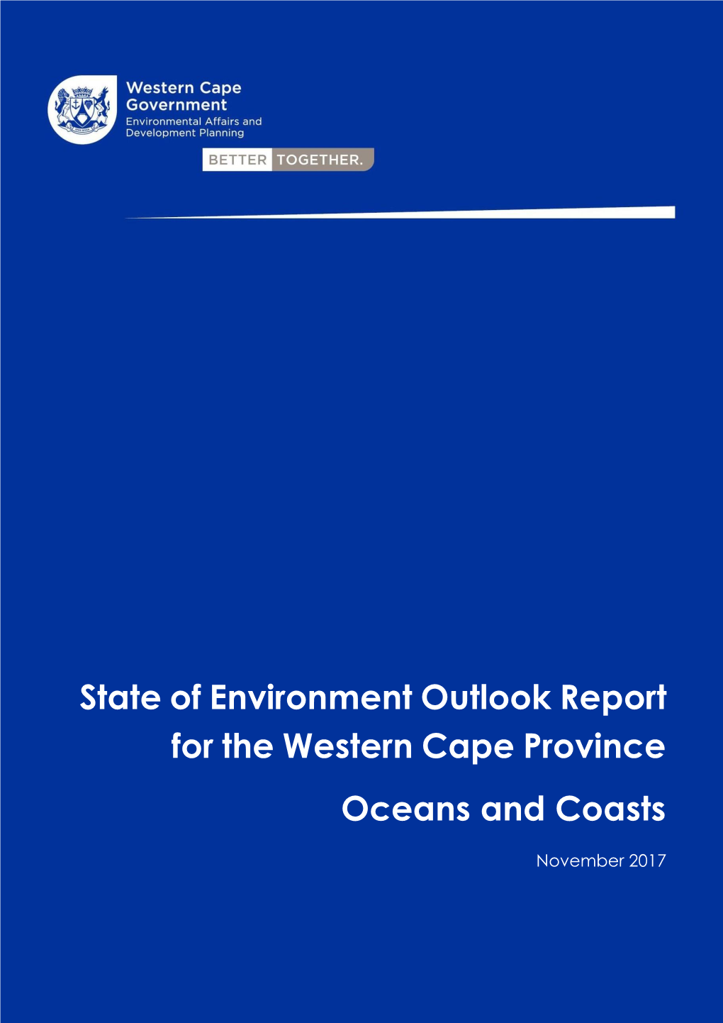 State of Environment Outlook Report for the Western Cape Province
