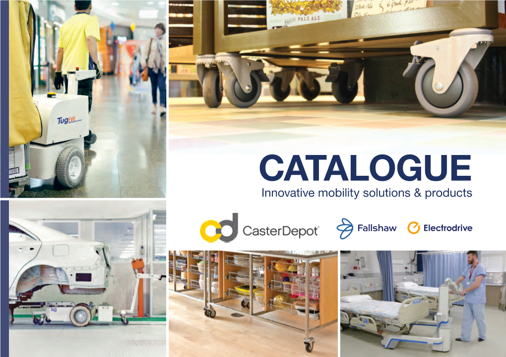 CATALOGUE Innovative Mobility Solutions & Products Intelligently Simple, Smart Product Design