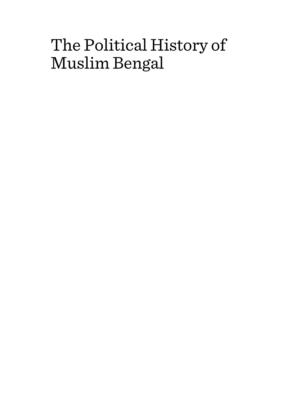 The Political History of Muslim Bengal