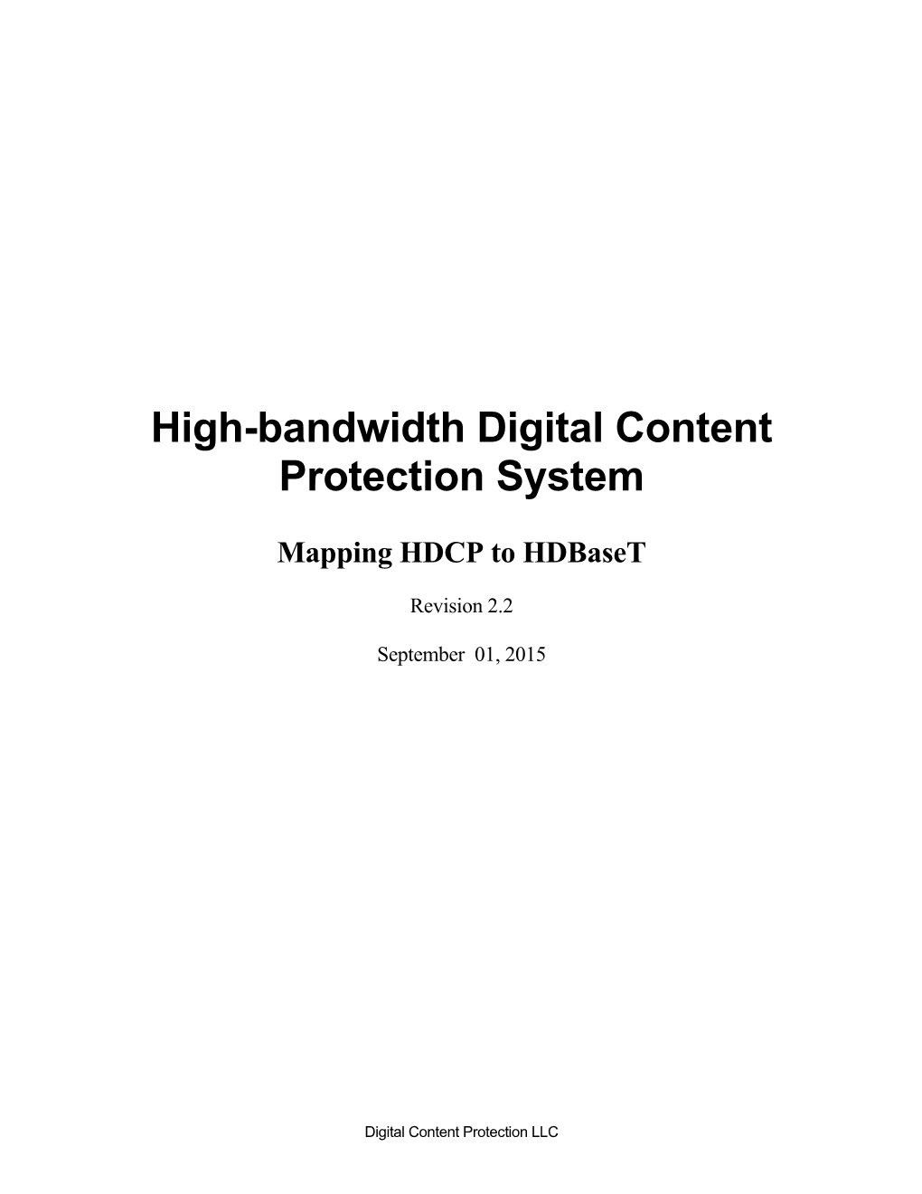 HDCP 2.2 on Hdbaset Specification