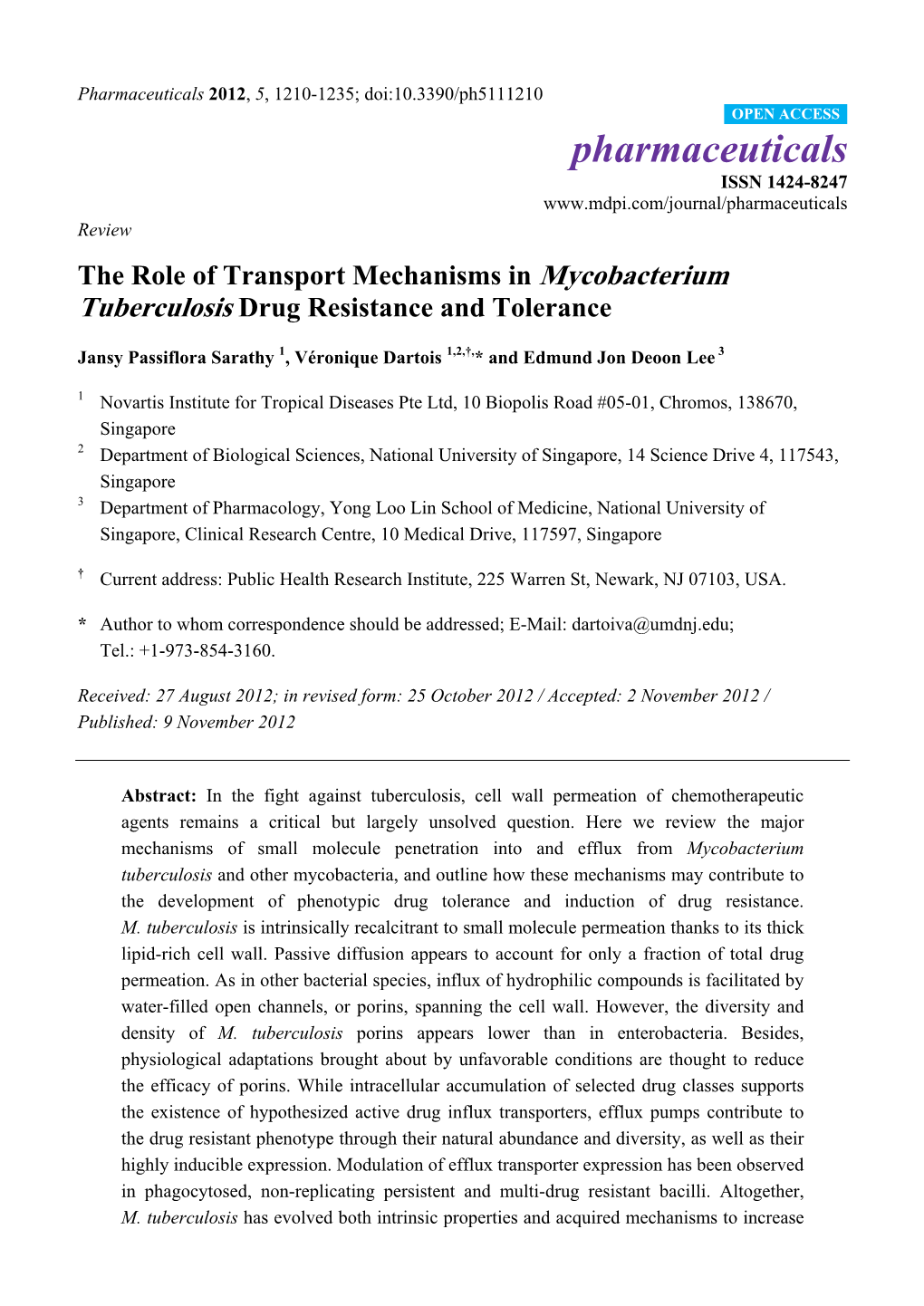 The Role of Transport Mechanisms in Mycobacterium Tuberculosis Drug Resistance and Tolerance