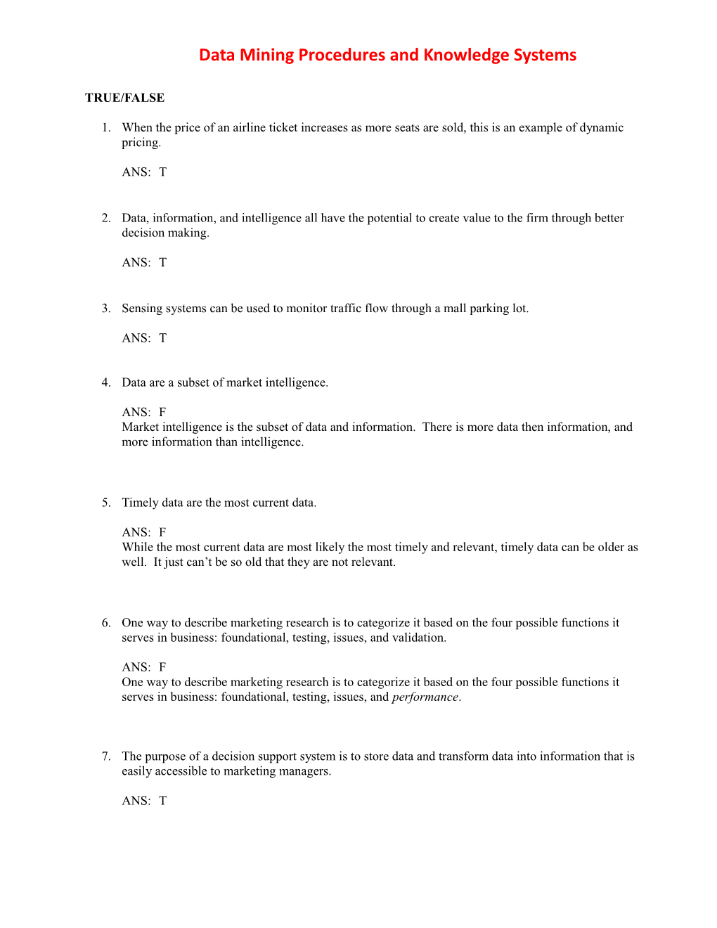 Data Mining Procedures and Knowledge Systems