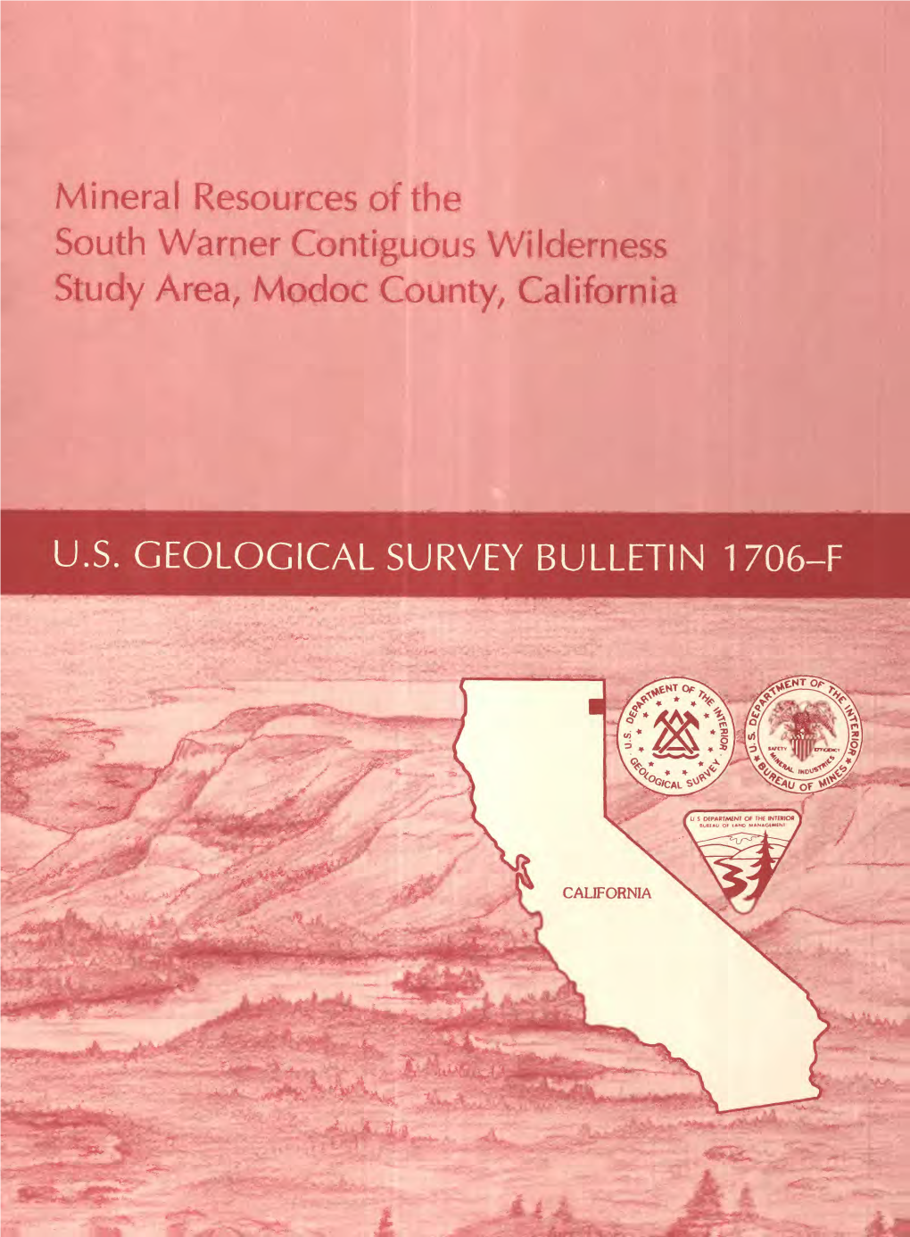 Mineral Resources of the South Warner Contiguous Wilderness Study Area, Modoc County, California