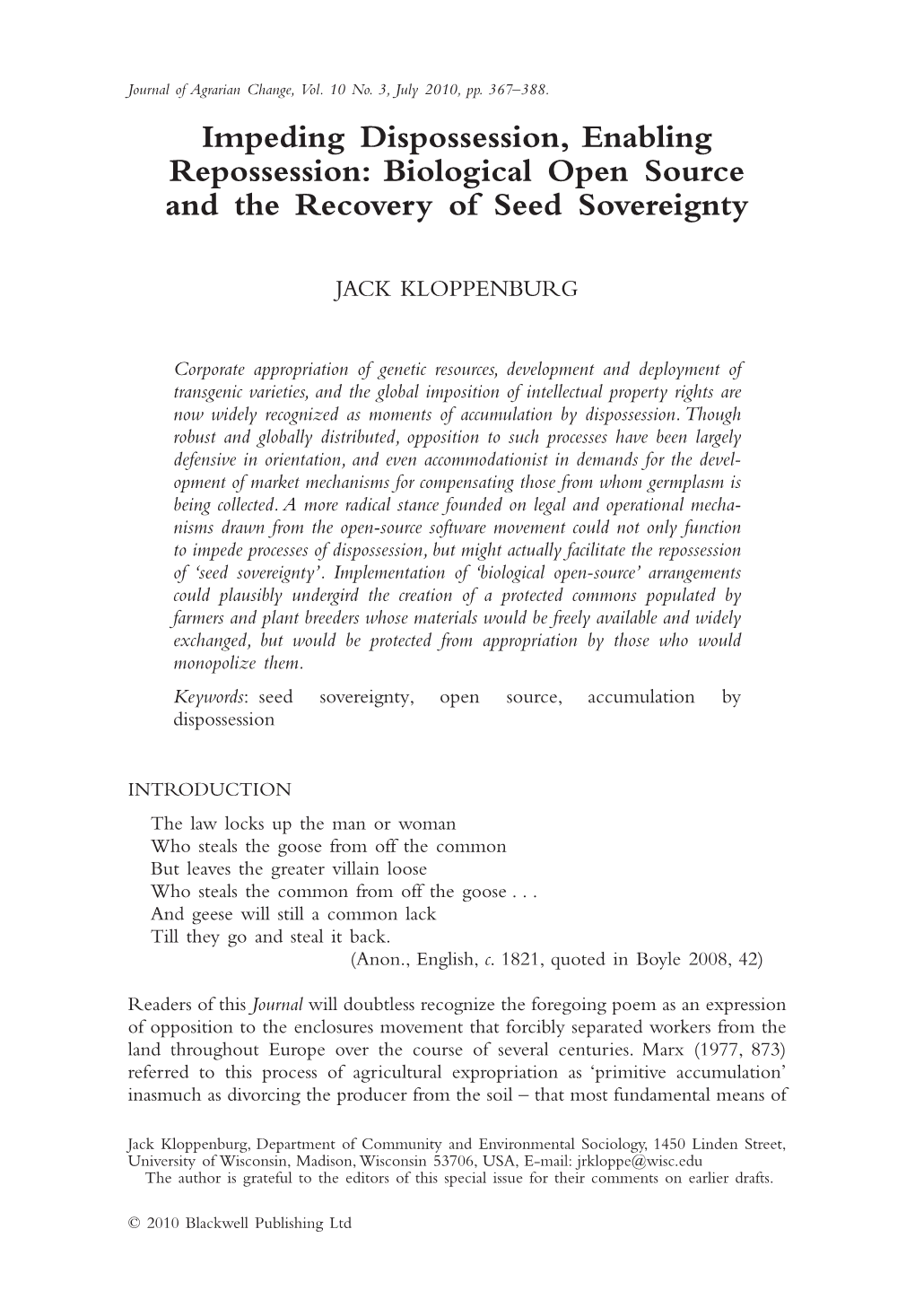 (2010). Impeding Dispossession, Enabling Repossession: Biological