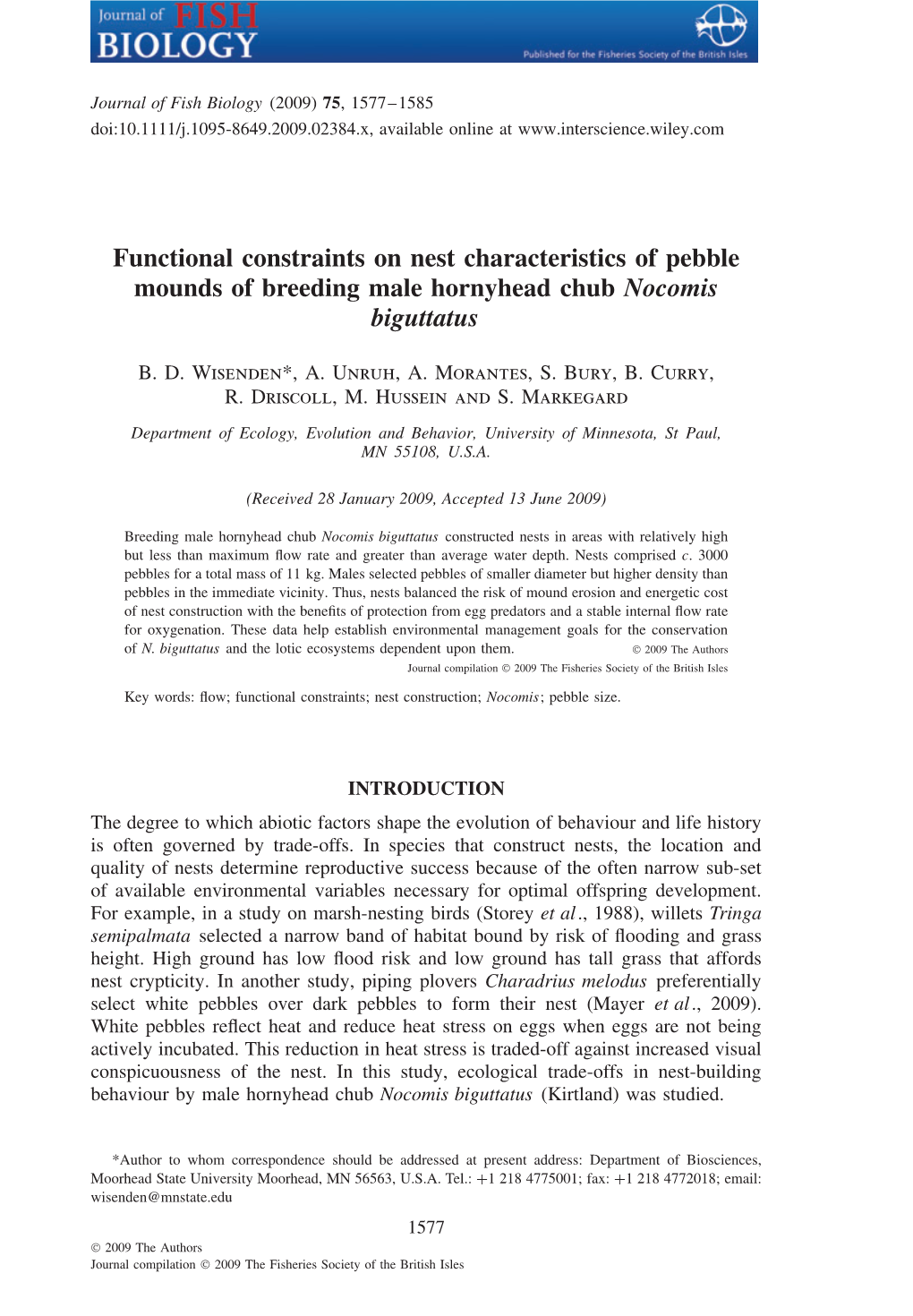 Functional Constraints on Nest Characteristics of Pebble Mounds of Breeding Male Hornyhead Chub Nocomis Biguttatus