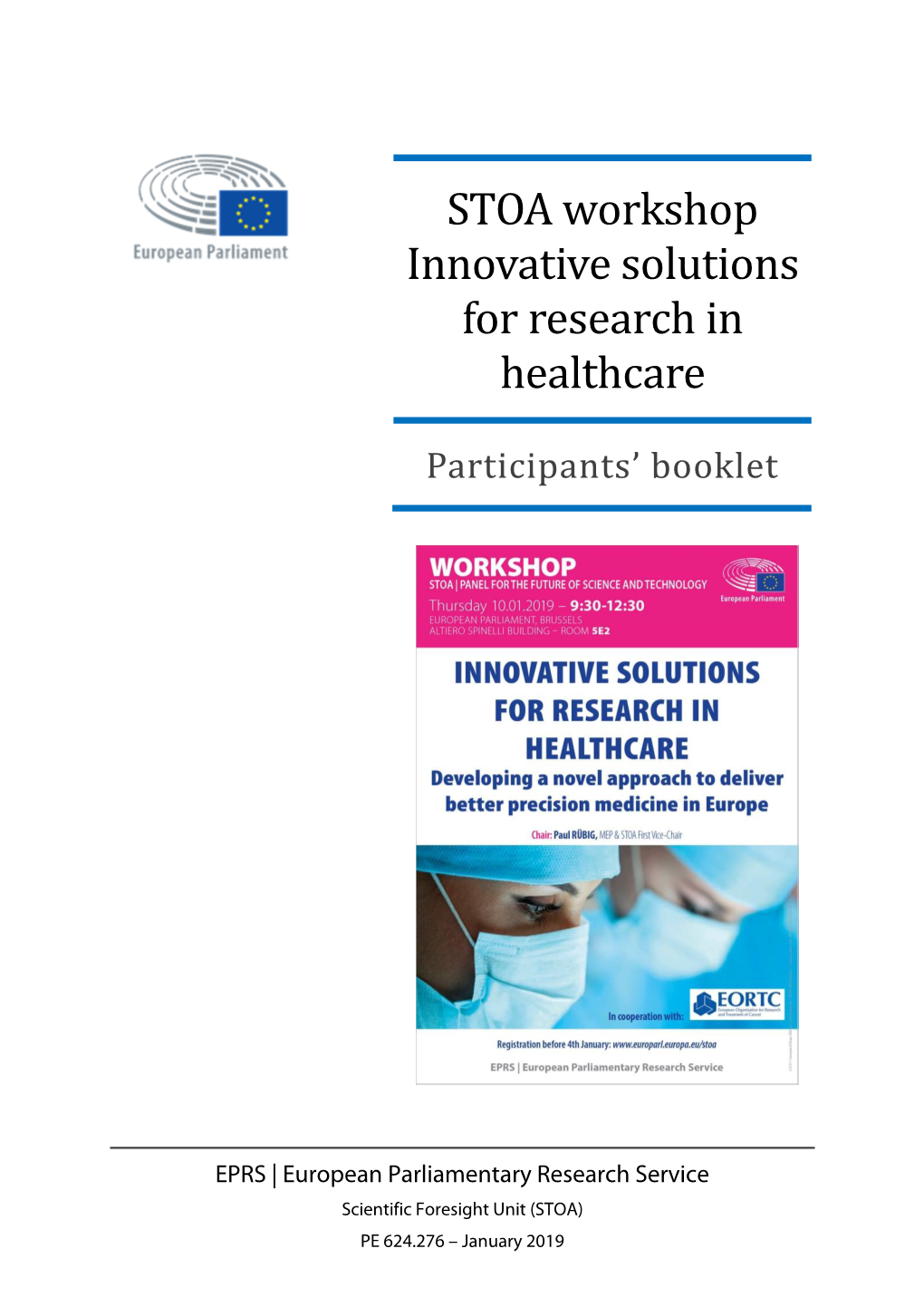 STOA Workshop Innovative Solutions for Research in Healthcare Participants’ Booklet