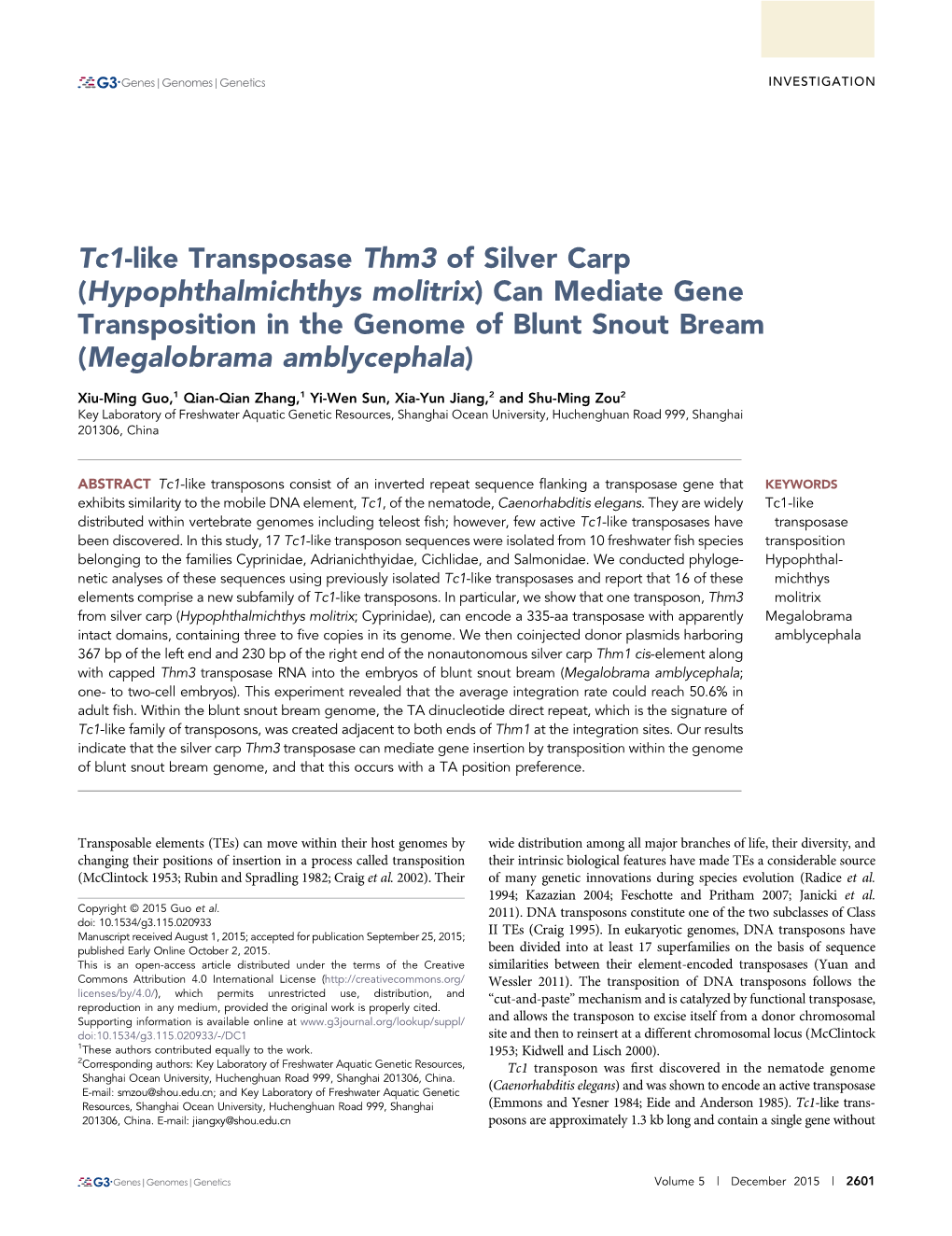 Tc1-Like Transposase Thm3 of Silver Carp (Hypophthalmichthys Molitrix) Can Mediate Gene Transposition in the Genome of Blunt Snout Bream (Megalobrama Amblycephala)