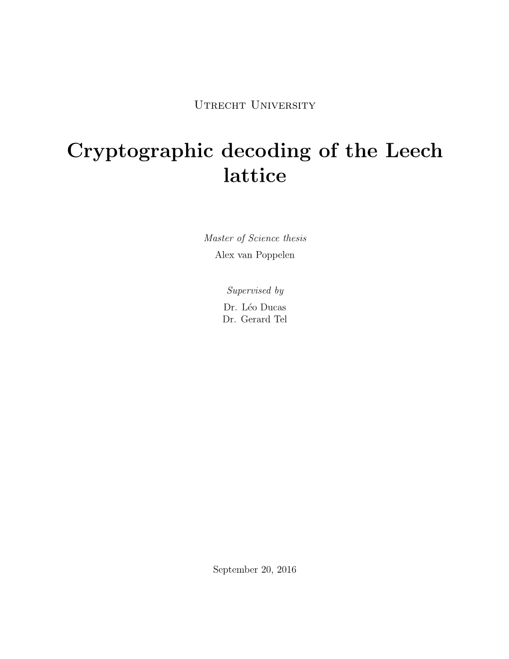 Cryptographic Decoding of the Leech Lattice