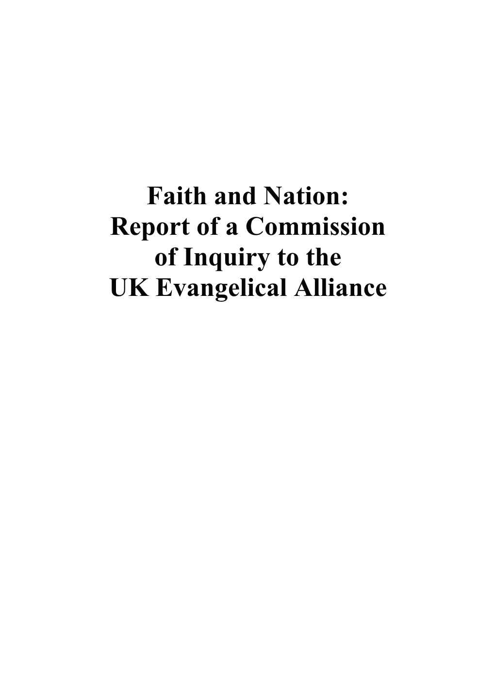 Faith and Nation: Report of a Commission of Inquiry to the UK Evangelical Alliance