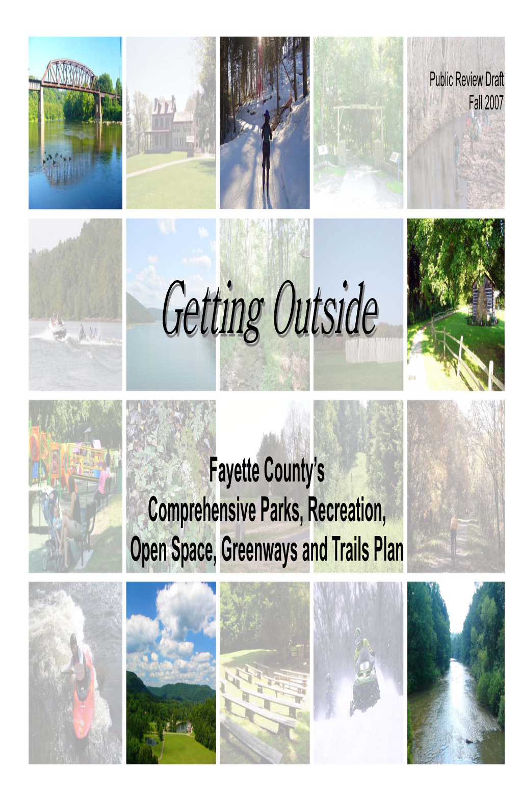 Fayette County Parks, Recreation, Open Space and Greenways Plan