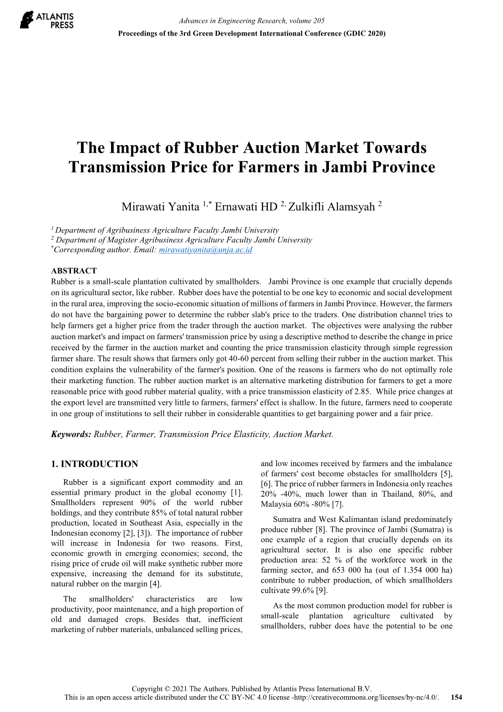 The Impact of Rubber Auction Market Towards Transmission Price for Farmers in Jambi Province