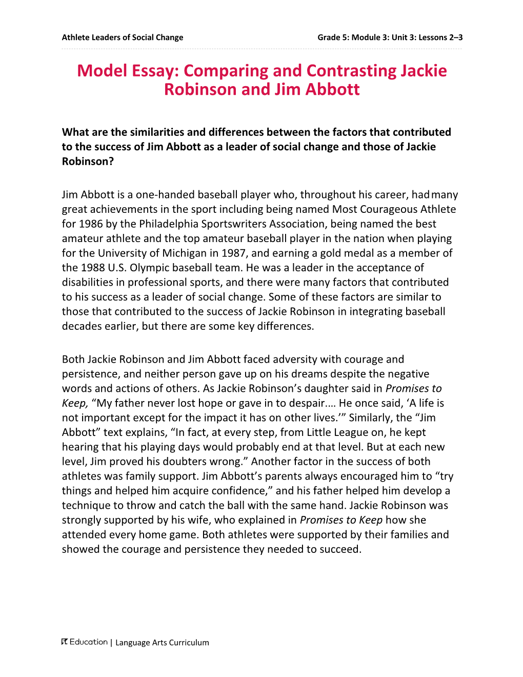 Comparing and Contrasting Jackie Robinson and Jim Abbott