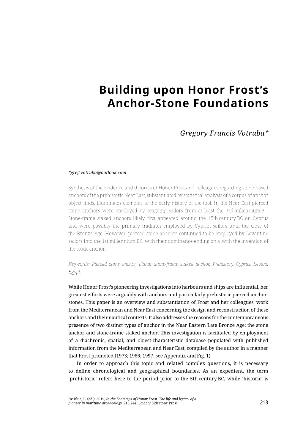 Building Upon Honor Frost's Anchor‑Stone Foundations