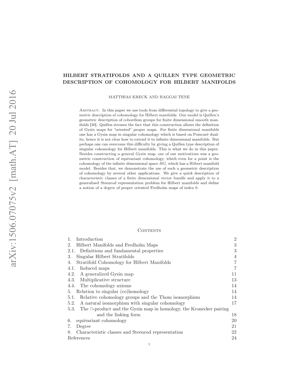 Hilbert Stratifolds and a Quillen Type Geometric Description Of