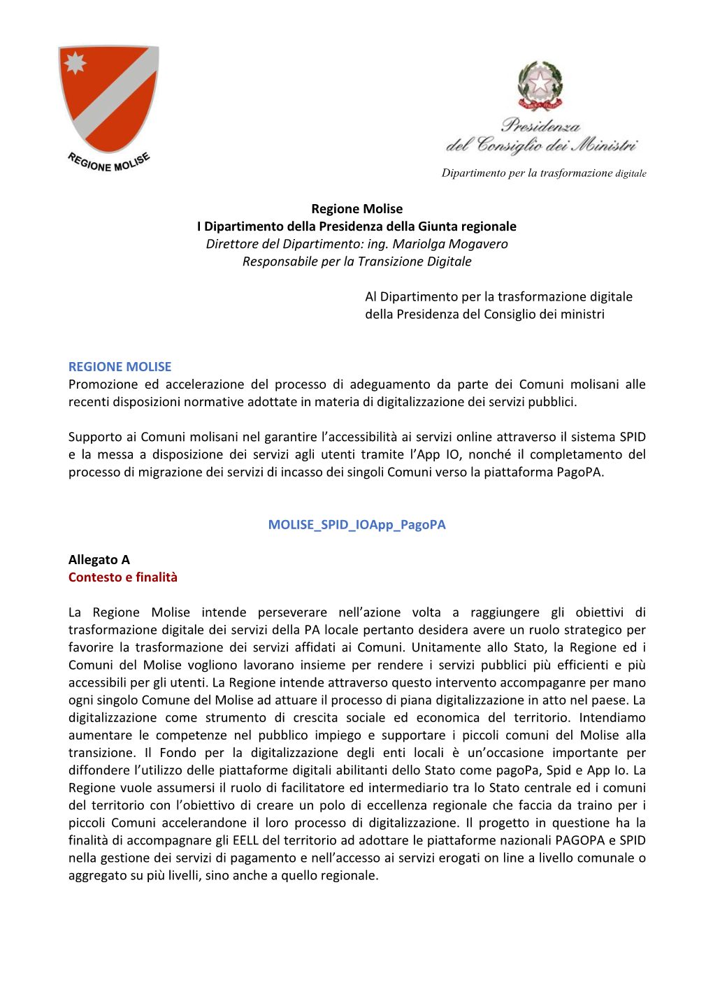 Regione Molise I Dipartimento Della Presidenza Della Giunta Regionale Direttore Del Dipartimento: Ing