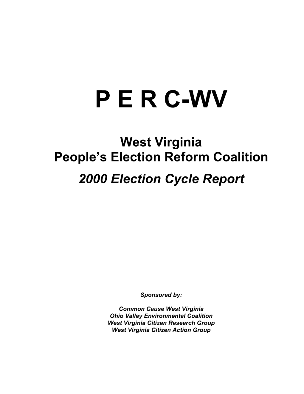 2000 Election Cycle Report