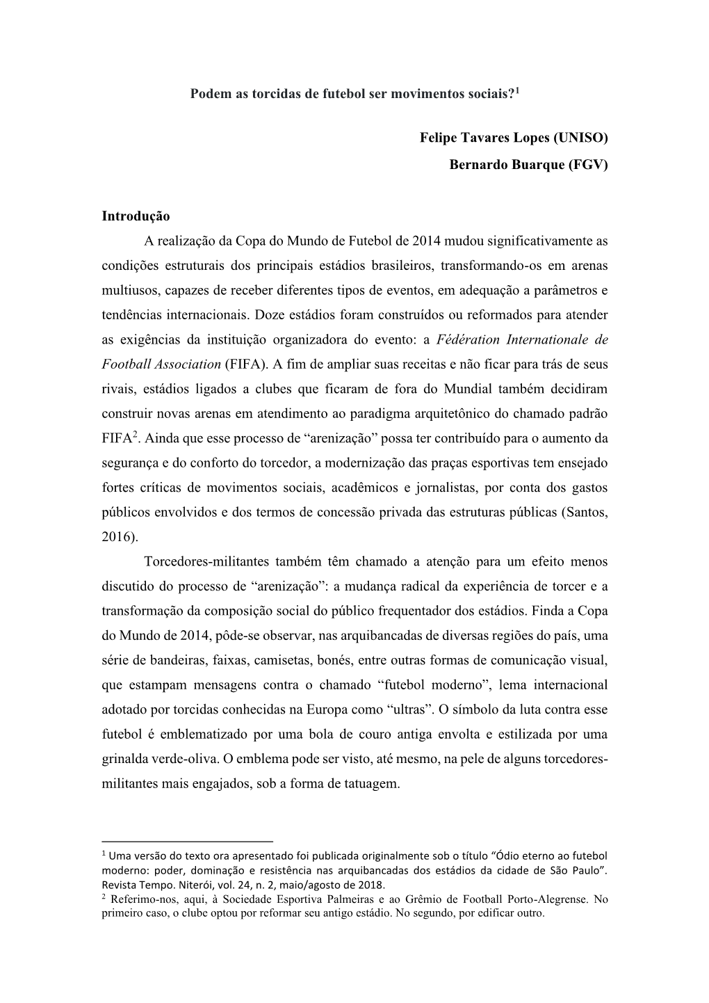 Podem As Torcidas De Futebol Ser Movimentos Sociais?1