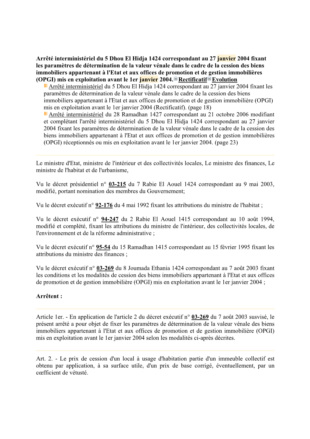 Arrêté Interministériel Du 5 Dhou El Hidja 1424 Correspondant Au 27 Janvier 2004 Fixant Les Paramètres De Détermination De